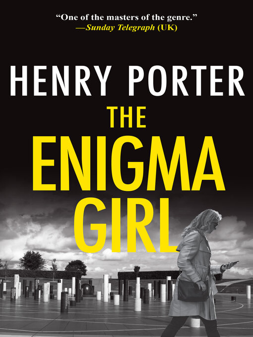 Title details for Enigma Girl by Henry Porter - Wait list